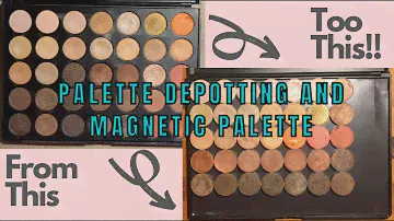 Depotting a Morphe Palette and Creating a Magnetic Palette
