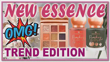 НЭУ! 😍 ESSENCE ТЫКВЕНКИ ОЧЕНЬ ПОЖАЛУЙСТА! TREND EDITION 2022 // Попало или пропало?