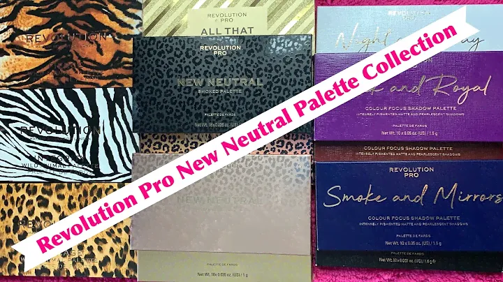 Revolution Pro New Neutral Collection plus Wild Animal & Colour Focus 💖💖💖