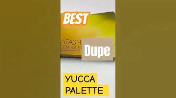 Best Dupe Natasha Denona Yucca Eyeshadow Palette