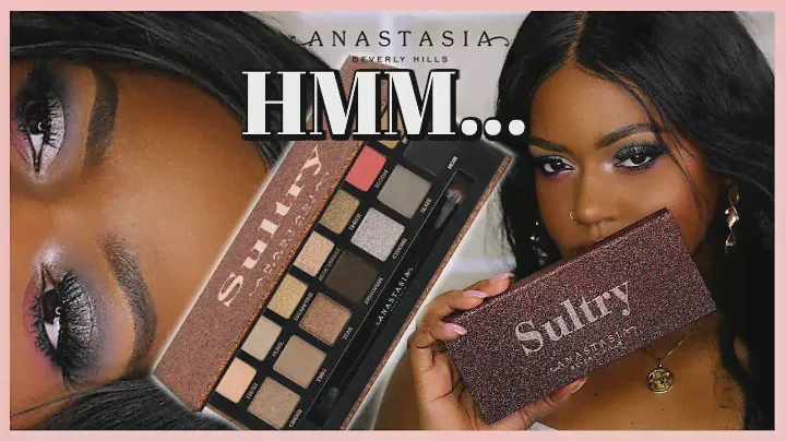 The new soft glam? Anastasia Sultry Palette Tutorial | WOC Dark Skin