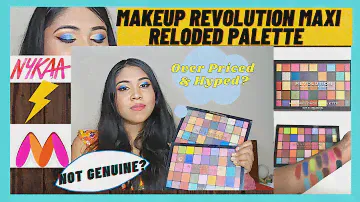 Makeup Revolution Maxi Reloded Eyeshadow Palette Review, Price and Tutorial|  Eyeshadow Palette