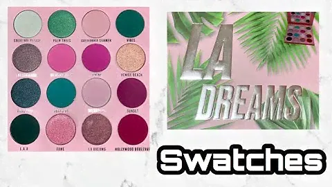 Makeup Obsession LA DREAMS Eyeshadow Palette Swatches