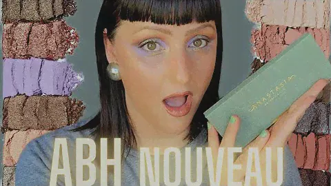 NEW ABH NOUVEAU PALETTE | Wasn't going to do it BUT so glad I did!