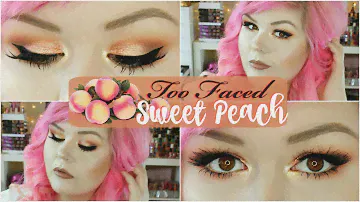 Too Faced Sweet Peach Palette | Makeup Tutorial