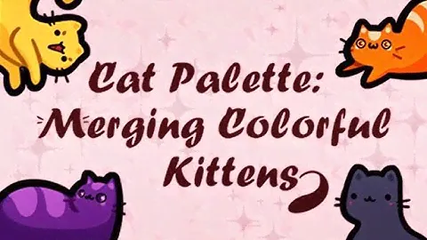 Quick Play: Cat Palette Merging Colorful Kittens