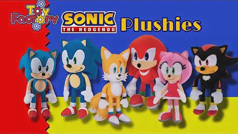 A Review Of The Toy Factory Sonic The Hedgehog PLUSHES