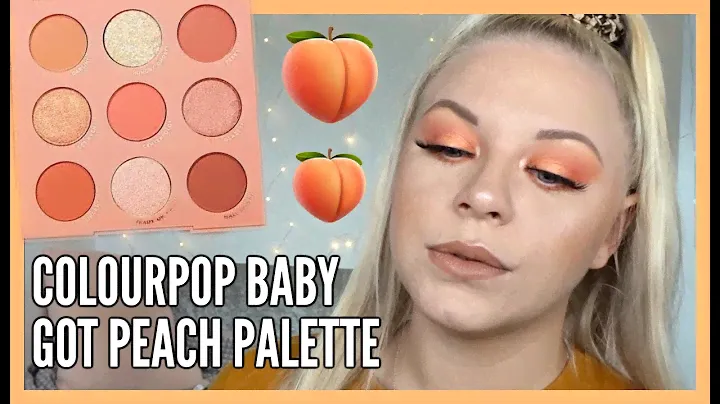COLOURPOP BABY GOT PEACH PALETTE 🍑 | makeupwithalixkate