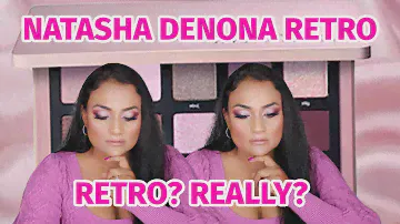 NATASHA DENONA RETRO PALETTE REVIEW AND GLAM LOOK TUTORIAL - ELONGATED EYES!