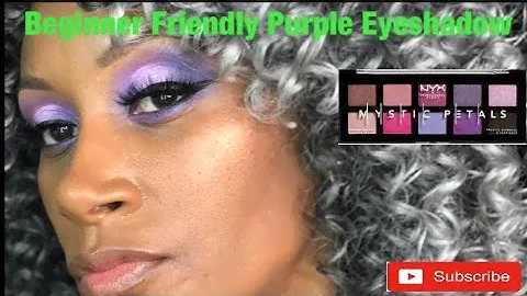 NYX Mystic Petals | Beginner Friendly Purple Shadow Tutorial