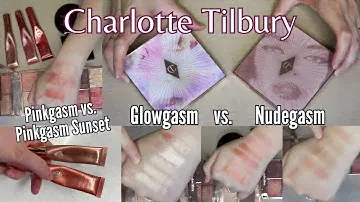 NEW Charlotte Tilbury Glowgasm & Pinkgasm Sunset | Swatches and Comparisons to Other CT Products
