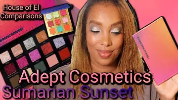 *NEW* Adept Cosmetics Sumarian Sunset | Five Looks | House of El comparisons| #adeptcosmetics