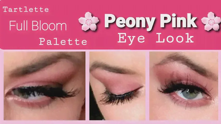 Tartlette Full Bloom Palette | Wearable Pink Eye Look | Tarte Cosmetics