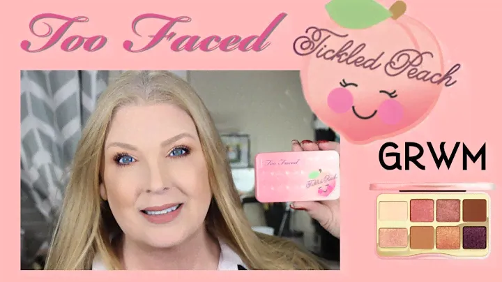 Too Faced Tickled Peach Palette - GRWM