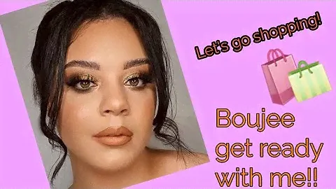 GRWM to go shopping- Boujee edition