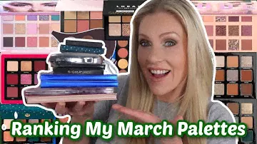 RANKING EVERY EYESHADOW PALETTE I WORE IN MARCH 2023