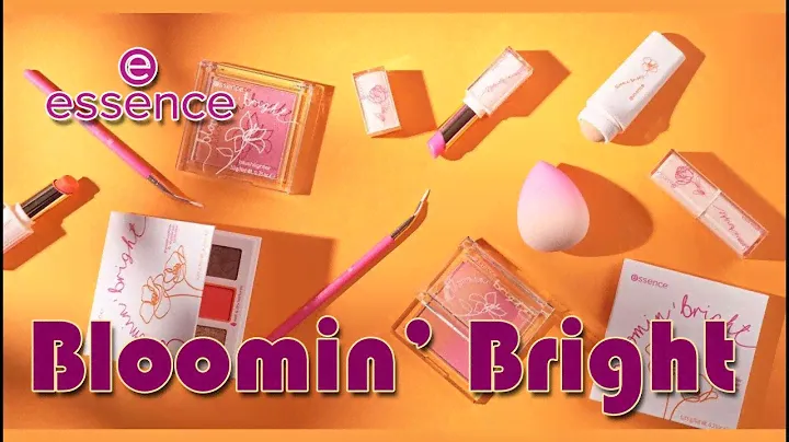 Essence "BLOOMIN' BRIGHT" Collection