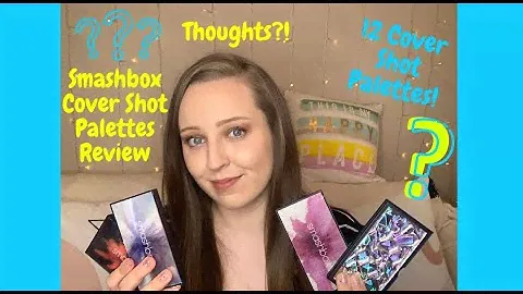 SMASHBOX COVER SHOT EYE PALETTES | REVIEW AND SWATCHES | 12 DIFFERENT PALETTES!