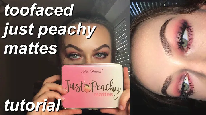 toofaced just peachy mattes tutorial || marlenesmakeup