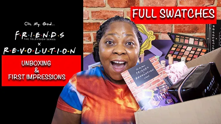 FRIENDS X REVOLUTION FULL COLLECTION UNBOXING, SWATCHES AND FIRST IMPRESSIONS #friendsxrevolution