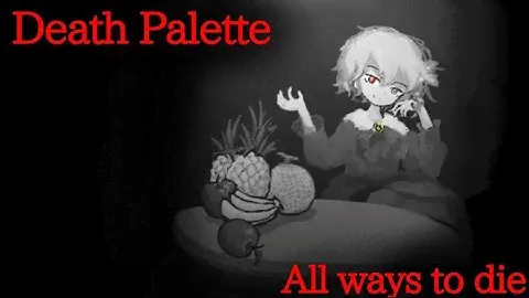 Все смерти в Death Palette по порядку и способы их получения.