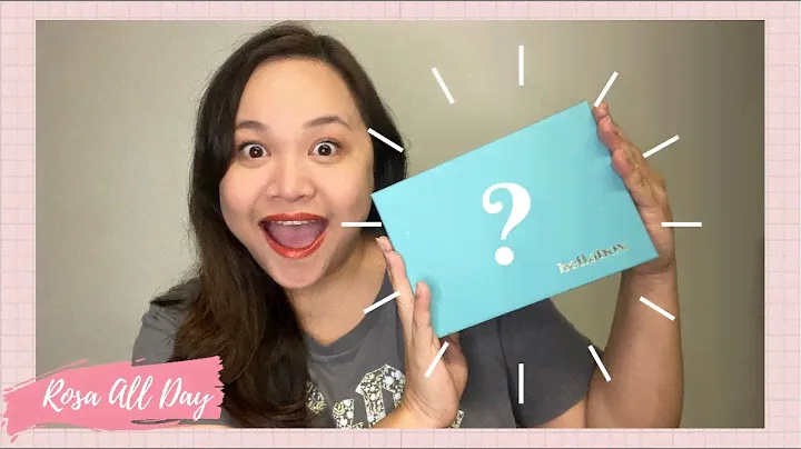 Bellabox Unboxing May & June 2021 | Rosa All Day
