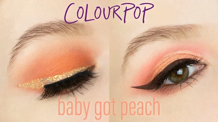 Colourpop Baby Got Peach | 2 Looks 1 Palette