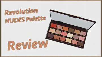 Revolution Nudes Palette Review | Princess.Peach