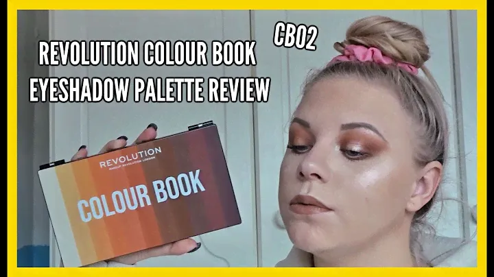 REVOLUTION COLOUR BOOK CB02 EYESHADOW PALETTE | SWATCHES, TUTORIAL & REVIEW