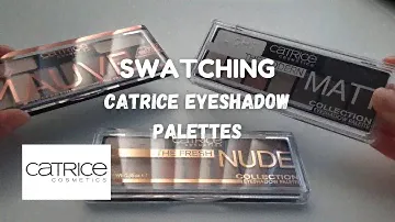 CATRICE EYESHADOW PALETTES: THE NUDE MAUVE, THE MODERN MATT & THE FRESH NUDE/ Let's Swatch It