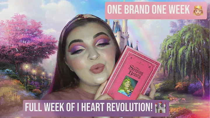 ONE BRAND ONE WEEK 👸🏼 I HEART REVOLUTION X DISNEY SLEEPING BEAUTY🏰