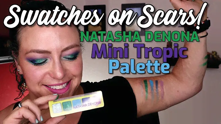 Swatches on Scars | Natasha Denona Mini Tropic Palette