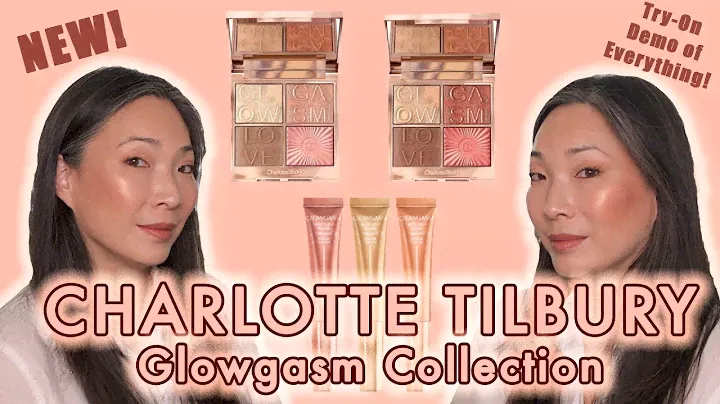 CHARLOTTE TILBURY - NEW Glowgasm Collection - Trying Everything!