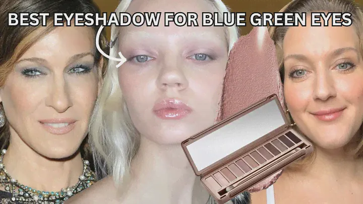 BEST EYESHADOW COLORS FOR BLUE GREEN EYES