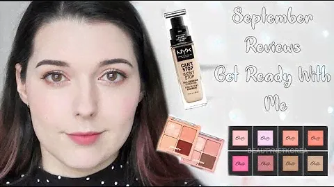 September Reviews l Get Ready With Me