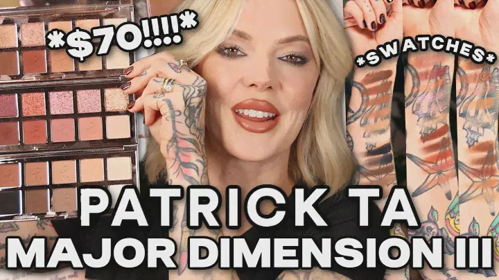 NEW PATRICK TA MAJOR DIMENSION III FULL TUTORIAL, swatches, comparisons