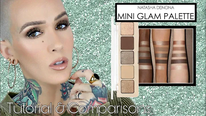 NEW Natasha Denona Mini Glam Palette Review, Comparisons & Tutorial