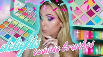 *NEW* DELICIOUS DELIGHTS BY COSMIC BRUSHES | First impressions & swatches