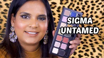 Tan Girl Tries - Sigma Untamed Palettes + Swatches +Tons of comparisons + Eyelook+ First Impression