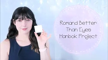 Romand Better Than Eyes 2020 Hanbok Project