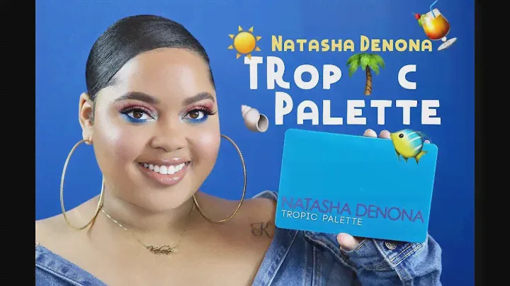 Natasha Denona Tropic Palette | Review + Swatches + Tutorial