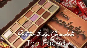 *NEW* Too Faced Better than Chocolate eyeshadow palette - Live Swatches
