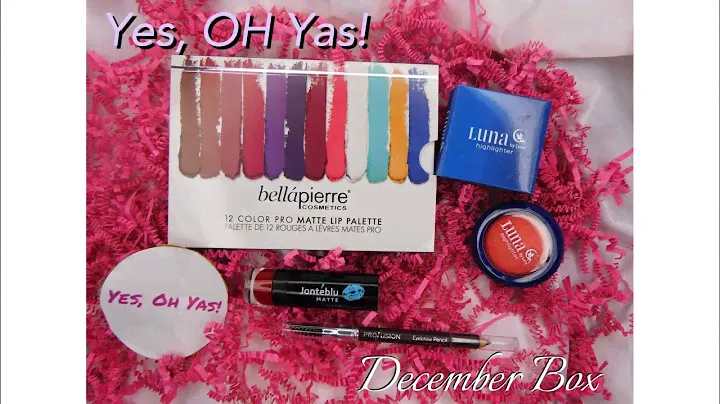 December's Yes, OH Yas! Box | 10% OFF your first box | Bellápierre Cosmetics | BlancaEstelaBeauty