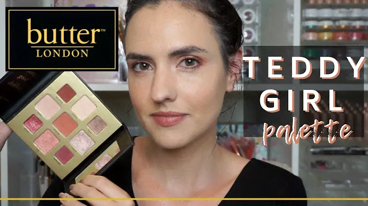 Butter London Teddy Girl Palette | Swatches + Tutorial