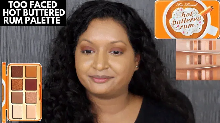 Too Faced Hot Buttered Rum Palette Review