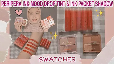 REVIEW PERIPERA INK MOOD DROP TINT & INK  POCKET SHADOW | SWATCHES