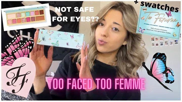 TOO FACED TOO FEMME ETHEREAL PALETTE SPRING 2022- IS IT WORTH IT? REVIEW, SWATCHES, FIRST IMPRESSION