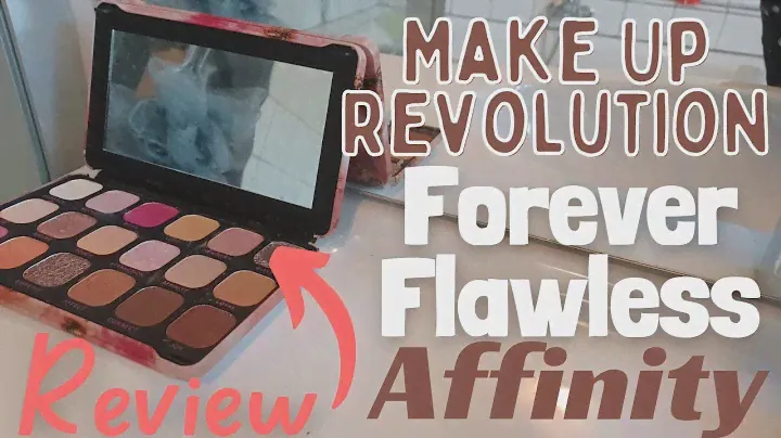 Makeup Revolution Forever Flawless Affinity Review