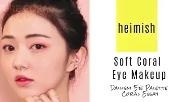 Soft Coral Eye Makeup | heimish Dailism Eye Palette Coral Essay | YesStyle Korean Beauty