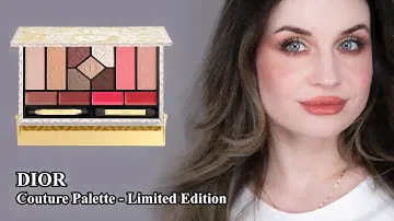 DIOR | Couture Palette - Limited Edition | Swatches & Makeup Review